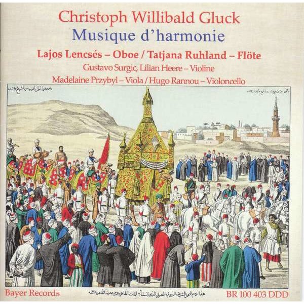 Christoph Willibald Gluck (1714-1787) - Flötenquintette & Oboenquintette "Musique dharmonie" -   - (CD / Titel: A-G)