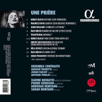 Ernest Bloch (1880-1959) - Karine Deshayes - Une Priere -   - (CD / K)