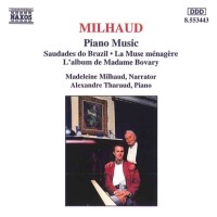 Darius Milhaud (1892-1974) - Klavierwerke -   - (CD /...