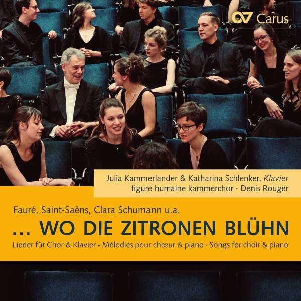 Henri Duparc (1848-1933) - figure humaine kammerchor - ...Wo die Zitronen blühn -   - (CD / F)