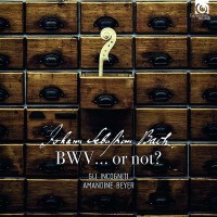 - Johann Sebastian Bach, BWV... or not? -   - (CD / J)