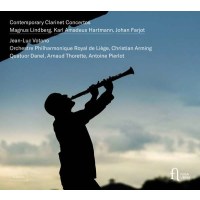 Magnus Lindberg - Contemporary Clarinet Concertos -   -...