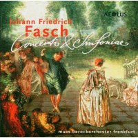 Johann Friedrich Fasch (1688-1758) - Symphonien...