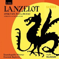 Paul Dessau (1894-1979) - Lanzelot (Oper in 15 Bildern...