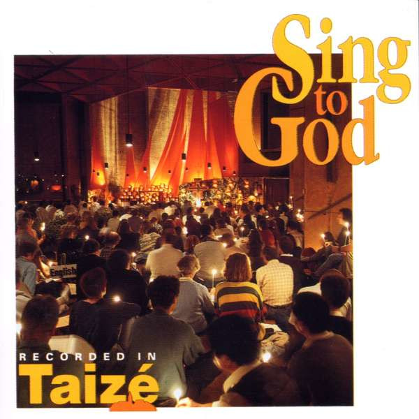 - Gesänge aus Taize - Sing to God -   - (CD / G)