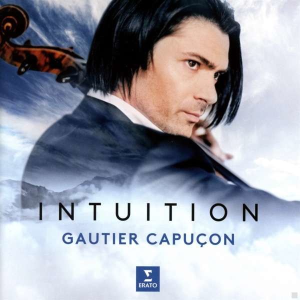 - Gautier Capucon - Intuition -   - (CD / G)