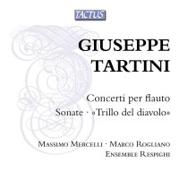 Giuseppe Tartini (1692-1770) - Flötenkonzerte...