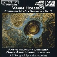 Vagn Holmboe (1909-1996) - Symphonien Nr.6 & 7 -   -...