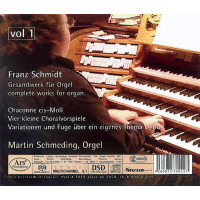 Franz Schmidt (1874-1939) - Orgelwerke Vol.1 -   - (CD / O)