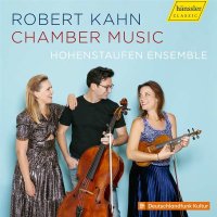 Robert Kahn (1865-1951) - Klavierquintett D-Dur -   - (CD...