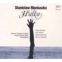 Stanislaw Moniuszko (1819-1872) - Halka (Oper in 4 Akten)...