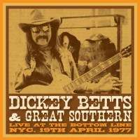 Dickey Betts: Live At The Bottom Line 1977 -   - (CD /...