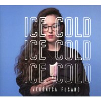 Veronica Fusaro: Ice Cold (EP) -   - (CD / I)