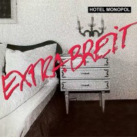 Extrabreit: Hotel Monopol (2023 Remaster) -   - (AudioCDs...