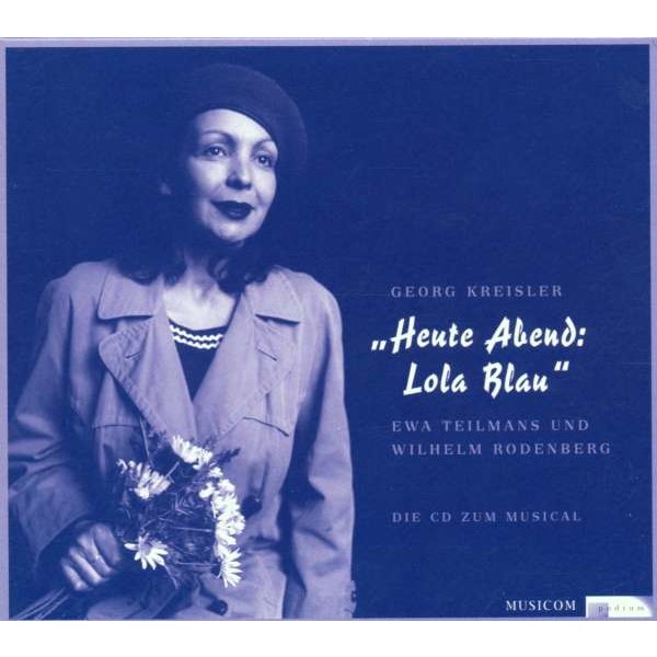 Georg Kreisler (1922-2011): HEUTE ABEND: LOLA BLAU -   - (AudioCDs / Hörspiel / Hörbuch)