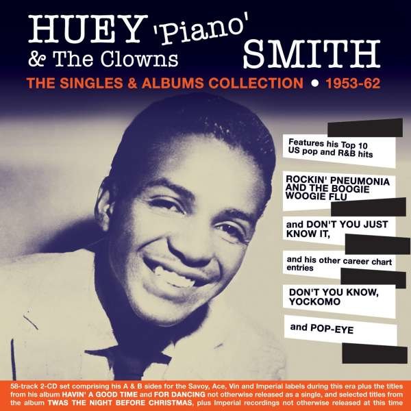 Huey "Piano" Smith: Singles & Albums Collection 1953-62 -   - (CD / Titel: A-G)