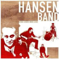 Hansen Band: Keine Lieder über Liebe-Ltd Weiss/Rot...