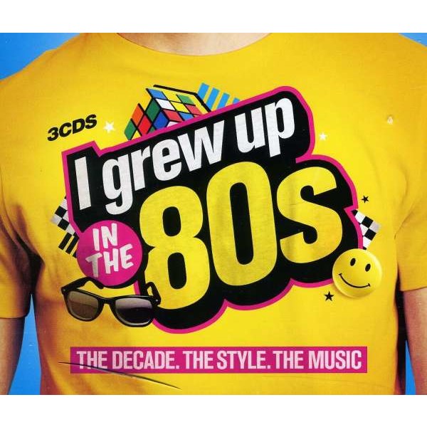 Various Artists: I Grew Up In The 80s -   - (CD / I)