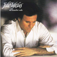 Julio Iglesias: Un Hombre Solo -   - (CD / U)