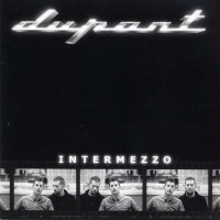 Dupont: Intermezzo -   - (CD / I)