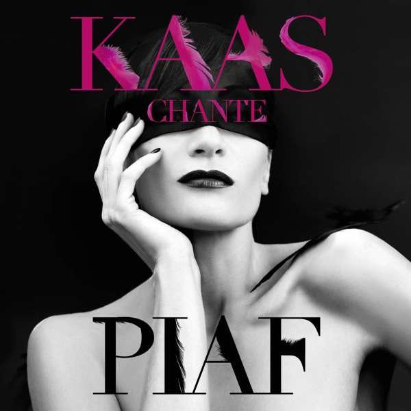 Patricia Kaas: Kaas Chante Piaf -   - (CD / K)