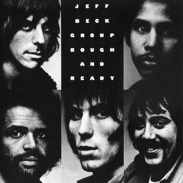 Jeff Beck: Rough And Ready -   - (CD / Titel: Q-Z)