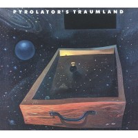 Pyrolator: Traumland -   - (CD / T)