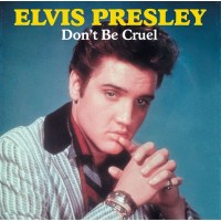 Elvis Presley (1935-1977): Dont Be Cruel (remastered)...