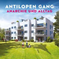 Antilopen Gang: Anarchie und Alltag + Bonusalbum -   -...