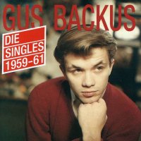 Gus Backus: Die Singles 1959 - 1961 -   - (CD / D)