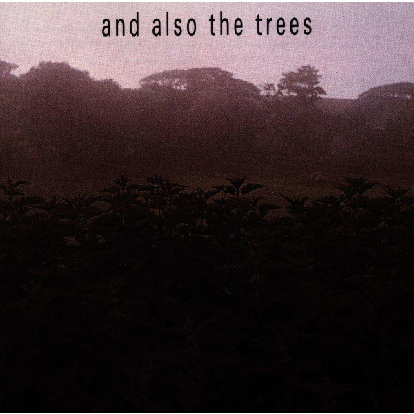 And Also The Trees -   - (CD / Titel: A-G)