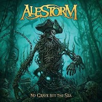 Alestorm: No Grave But The Sea -   - (CD / Titel: H-P)