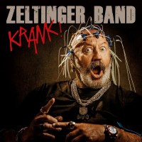 Zeltinger Band: Krank! -   - (CD / Z)