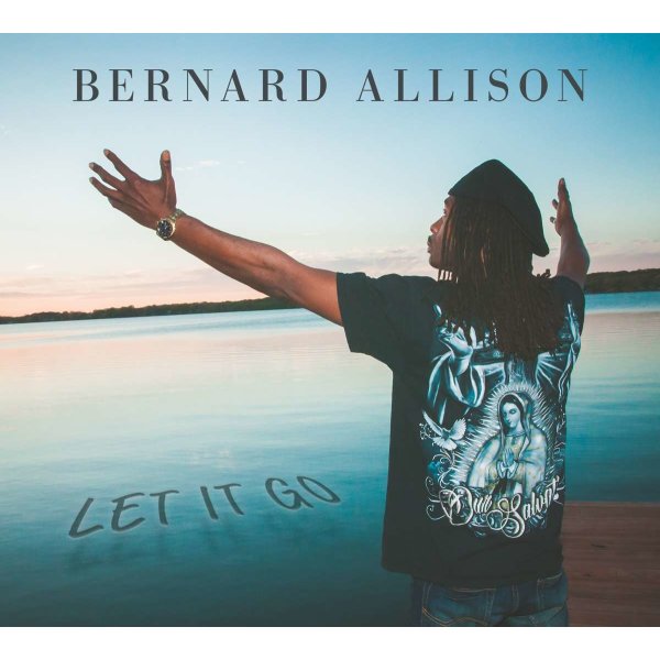 Bernard Allison: Let It Go -   - (CD / Titel: H-P)