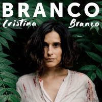 Cristina Branco: Branco -   - (CD / B)