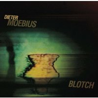 Dieter Moebius: Blotch -   - (CD / B)