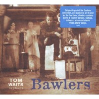 Tom Waits: Bawlers -   - (CD / Titel: A-G)