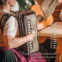 Duo Höllwart: Boarisch-Weanarisch gsunga und gspuit...