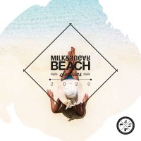 Various/compiled by Milk & Sugar: Beach Sessions 2020...