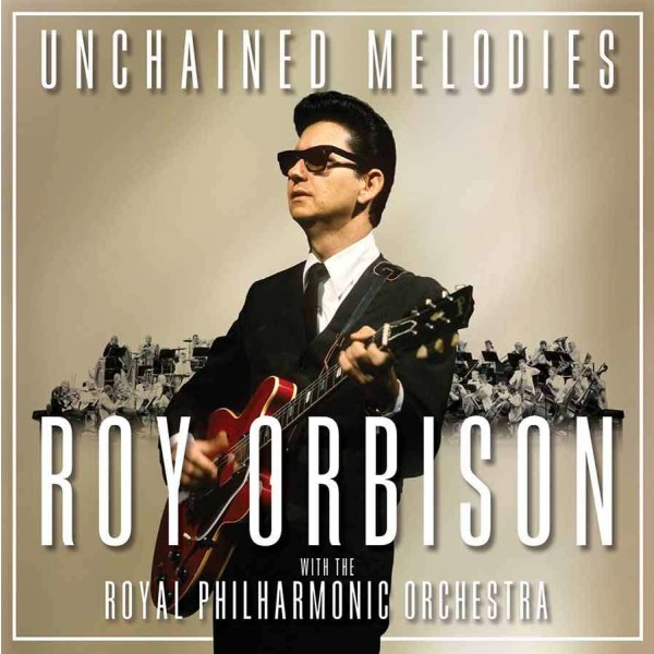 Roy Orbison: Unchained Melodies -   - (CD / Titel: Q-Z)