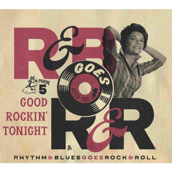 Rhythm & Blues Goes Rock & Roll 5: Good Rockin Tonight -   - (CD / R)