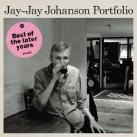 Jay-Jay Johanson: Portofolio: Best Of The Later Years -...