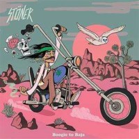 Stöner: Boogie To Baja -   - (CD / Titel: A-G)