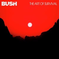 Bush: The Art Of Survival -   - (Vinyl / Pop (Vinyl))