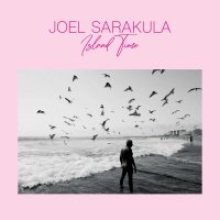 Joel Sarakula: Island Time -   - (CD / Titel: H-P)