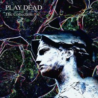 Play Dead: The Collection (Limited Edition) (Blue Vinyl)...