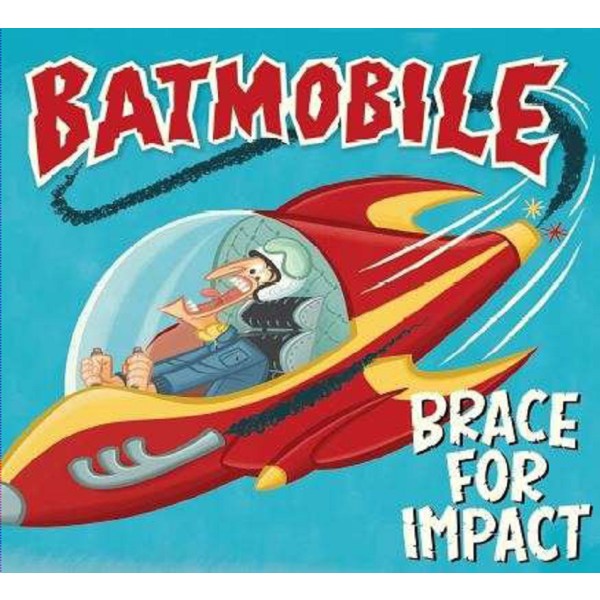 Batmobile: Brace For Impact -   - (CD / Titel: A-G)