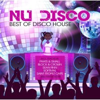 Various Artists: Nu Disco 2023: Best Of Disco House -   -...