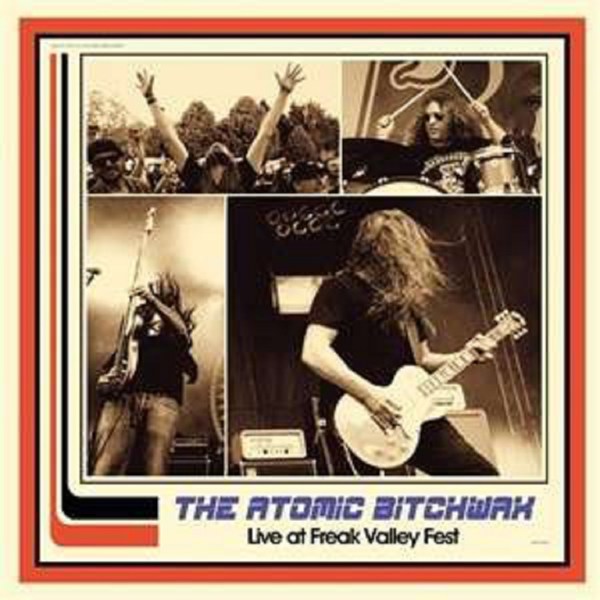 The Atomic Bitchwax: Live At Freak Valley Fest (Limited Edition) (Blue Vinyl) -   - (LP / L)