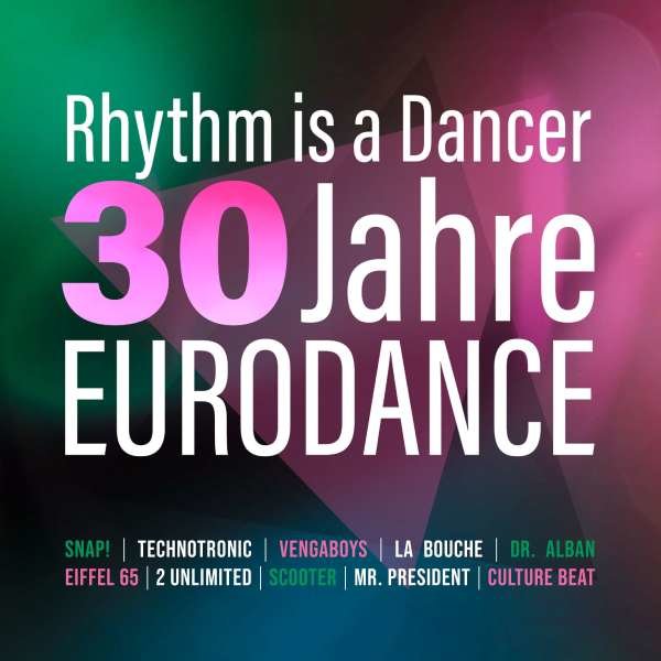 Various Artists: Rhythm Is A Dancer - 30 Jahre Eurodance -   - (CD / Titel: Q-Z)